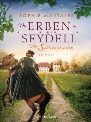 cover image of Die Erben von Seydell--Die Schicksalsjahre